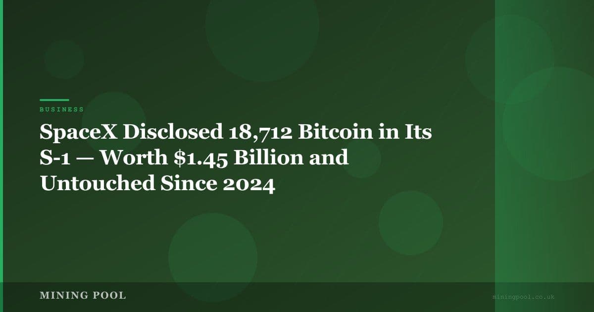 SpaceX Disclosed 18,712 Bitcoin in Its S-1 — Worth $1.45 Billion and Untouched Since 2024